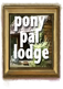 Pony Pal Lodge