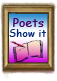 Poets Show It